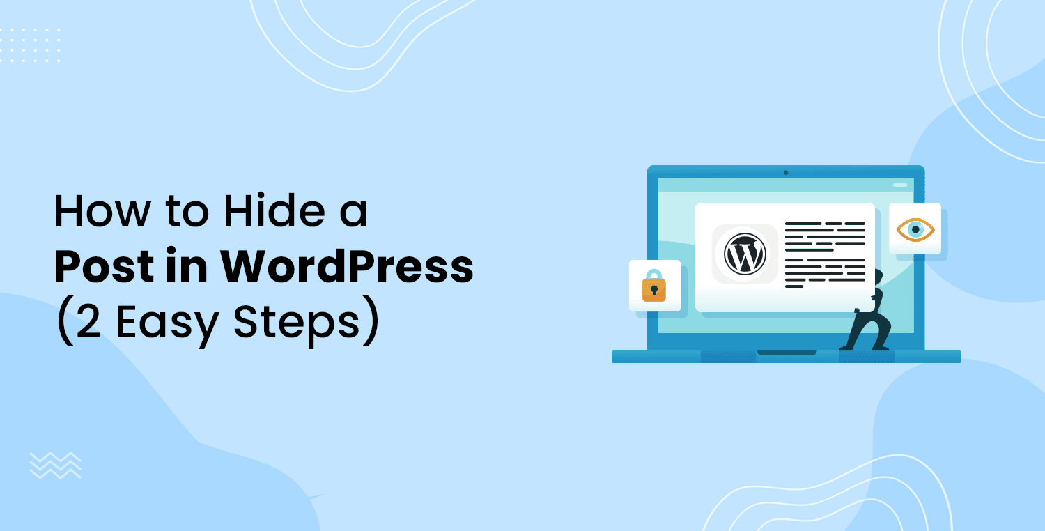 How to Hide a Post in WordPress