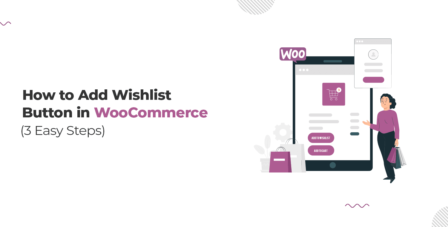How to Add Wishlist Button in WooCommerce
