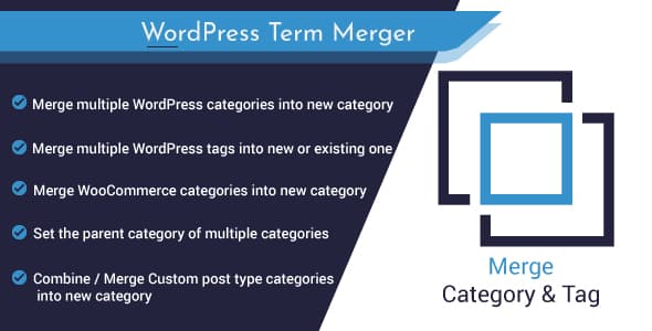 WordPress Term Merger: Merge Categories and Tags: Features of term merger in categories