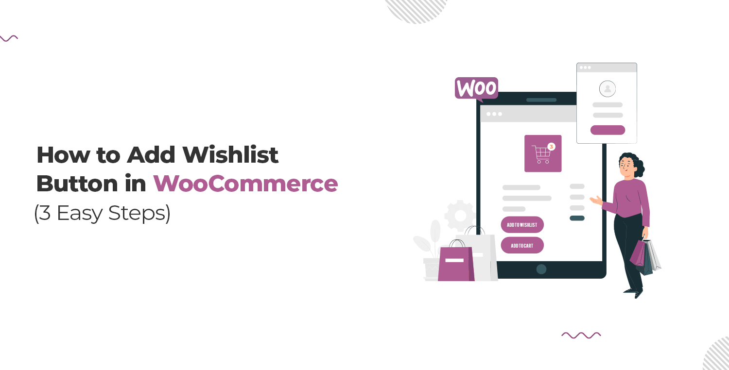 How to Add Wishlist Button in WooCommerce