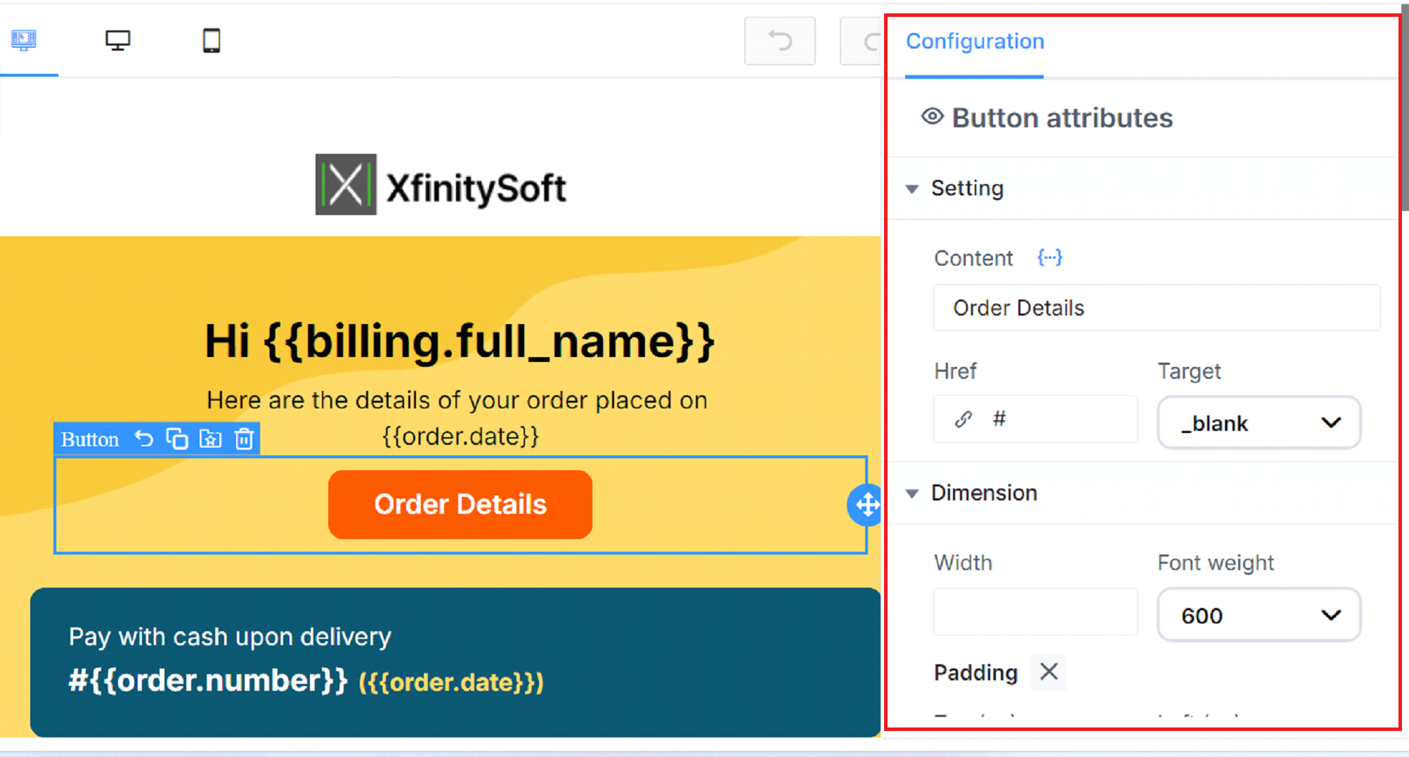 Customize Email Template with Advanced Settings Customize Email Template with Advanced Settings