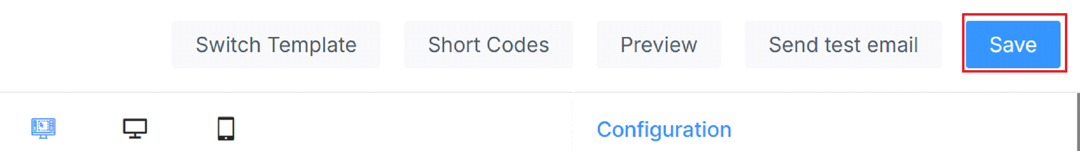 Save to Apply the Customization Save to Apply the Customization